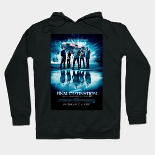 The Final Destination Movie Poster Hoodie